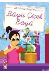 Büyü Çiçek Büyü; (El Yazılı)