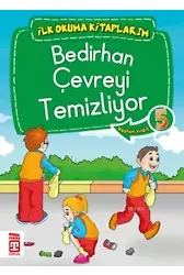 Bedirhan Çevreyi Temizliyor; İlk Okuma Kitaplarım, 6+ Yaş