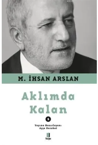 Aklımda Kalan 1