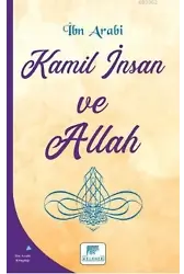 Kamil İnsan ve Allah