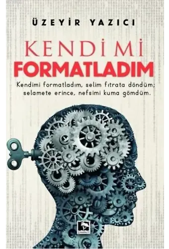 Kendimi Formatladım