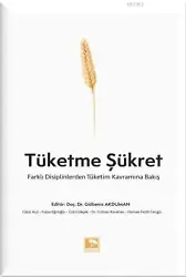 Tüketme Şükret