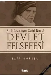Bediüzzaman Said Nursi ve Devlet Felsefesi