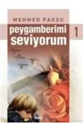 Peygamberimi Seviyorum 1