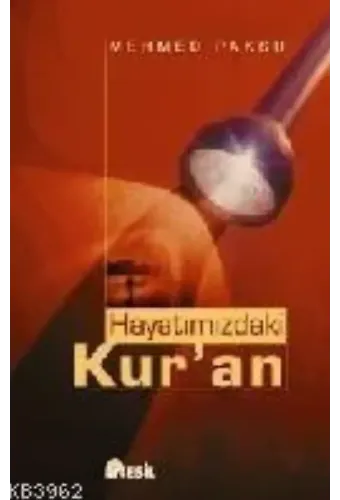 Hayatımızdaki Kur'an