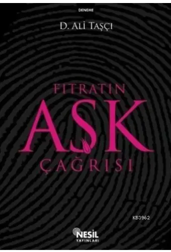 Fıtratın Aşk Çağrısı