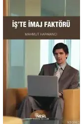 İş'te İmaj Faktörü