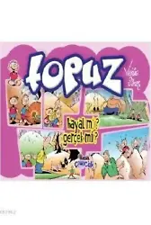 Topuz; Hayal Mi? Gerçek Mi?