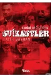 Tarihi Değiştiren Suikastler