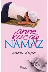 Anne Kucağı Namaz