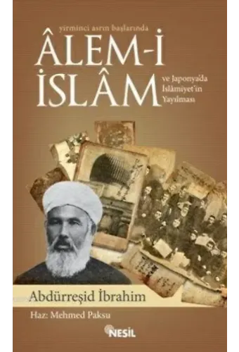 Yirminci Asrın Başlarında Alem-i İslam ve Japonya'da İslamiyet'in Yayılması
