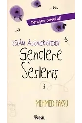 İslam Alimlerinden Gençlere Sesleniş