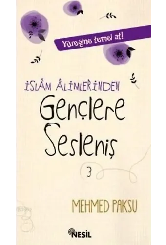 İslam Alimlerinden Gençlere Sesleniş