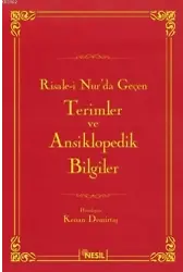 Risale-i Nur'da Geçen Terimler ve Ansiklopedik Bilgiler (Ciltli)