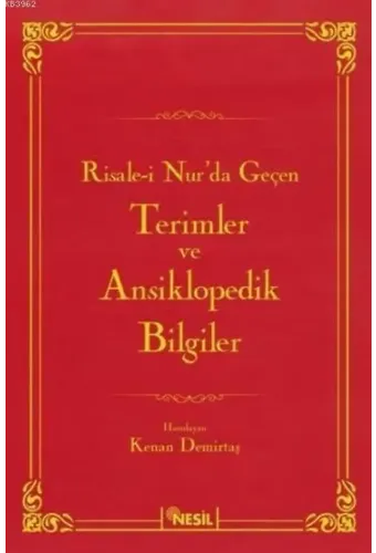 Risale-i Nur'da Geçen Terimler ve Ansiklopedik Bilgiler (Ciltli)