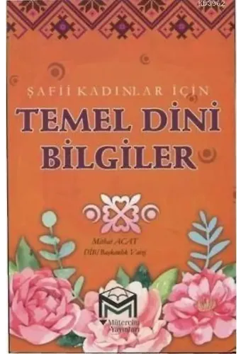 Şafii Kadınlar İçin Temel Dini Bilgiler