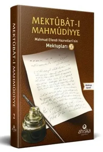 Mektubatı Mahmudiyye 2.Cilt-Efendi Hazretleri'nin Mektupları