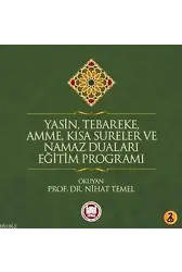 Yasin, Tebareke, Amme, Kısa Sureler ve Namaz Duaları Eğitim Programı - 2 CD