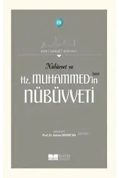 Nübüvvet ve Hz. Muhammed'in (SAS) Nübüvveti