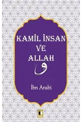 Kamil İnsan ve Allah