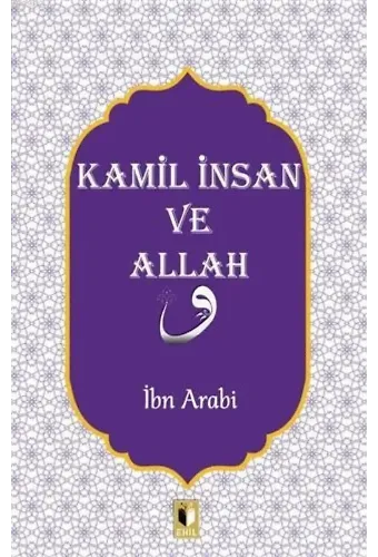 Kamil İnsan ve Allah