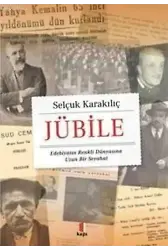 Jübile; Edebiyatın Renkli Dünyasına Uzun Bir Seyahat