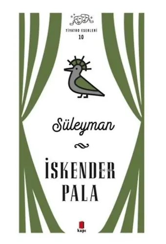 Süleyman - Tiyatro Eserleri 10