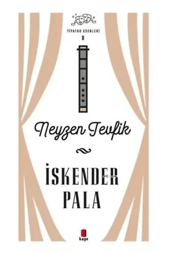Neyzen Tevfik - Tiyatro Eserleri 8