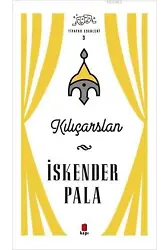 Kılıçarslan - Tiyatro Eserleri 3