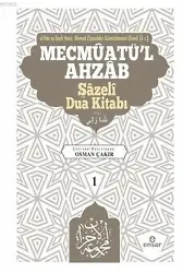 Mecmûatü'l-Ahzâb Şâzelî Dua kitabı (1)