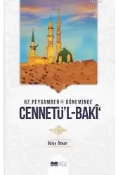 Hz. Peygamber Döneminde Cennetü'l Baki