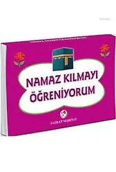 Namaz Kılmayı Öğreniyorum (Kızlar İçin)