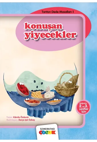 Konuşan Yiyecekler | Kamile Özdemir