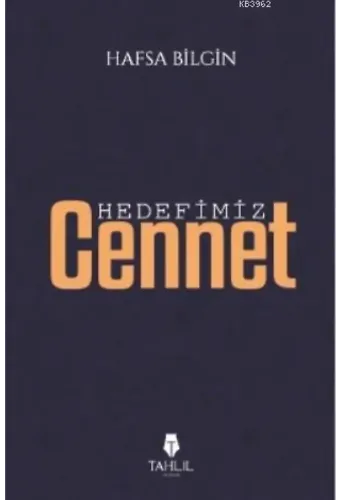 Hedefimiz Cennet