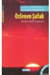 Özlenen Şafak