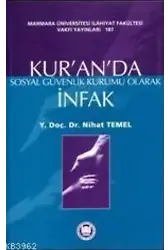 Kur'an'da Sosyal Güvenlik Kurumu Olarak İnfak