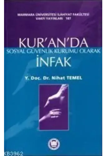 Kur'an'da Sosyal Güvenlik Kurumu Olarak İnfak