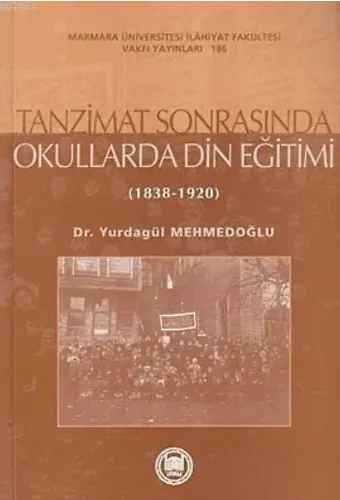 Tanzimat Sonrasında Okullarda Din Eğitimi; (1838-1920)