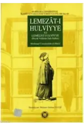Lemezatı Hulviyye (ez Lemezat-ı Ulviyye); Büyük Velilerin Tatlı Halleri