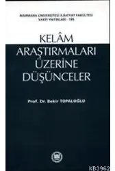 Kelam Araştırmaları Üzerine Düşünceler