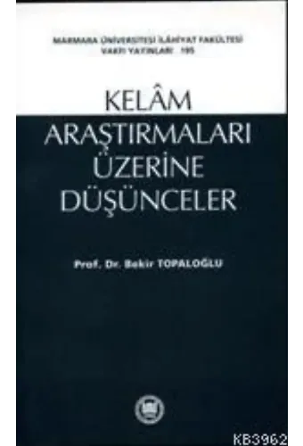 Kelam Araştırmaları Üzerine Düşünceler
