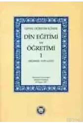 Genel Öğretim İçinde Din Eğitimi ve Öğretimi - 1