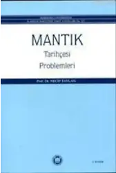 Mantık Tarihçesi Problemleri