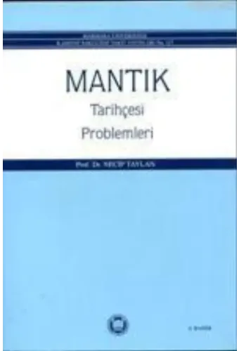 Mantık Tarihçesi Problemleri