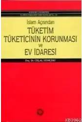 İslam Açısından Tüketicinin Korunması ve Ev İdaresi