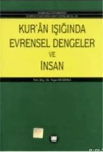 Kuran Işığında Evrensel Dengeler Ve İnsan