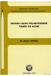 İhvanı Safa Felsefesinde Tanrı Ve Alem