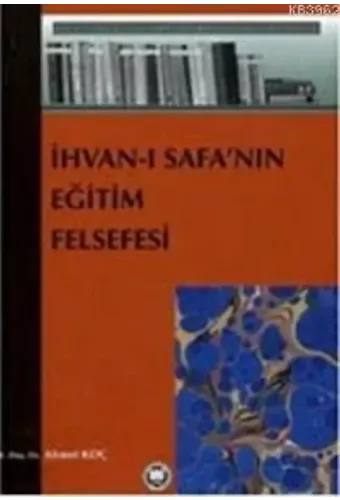 İhvanı Safanın Eğitim Felsefesi