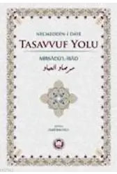 Tasavvuf Yolu; Mirsadül-İbad