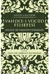 Vahdet-i Vücud Felsefesi; Felsefi ve Tasavvufi Risaleler